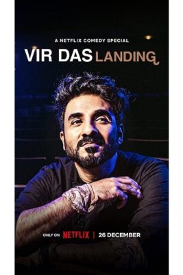 Vir Das: Hạ Cánh